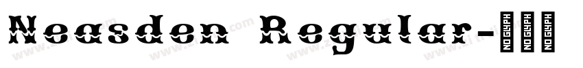 Neasden Regular字体转换 Neasden Regular字体转换